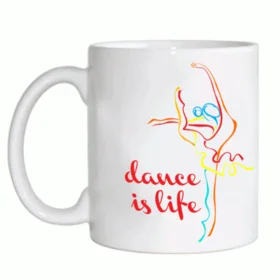 Прикольные кружки: танцы - Dance is Life